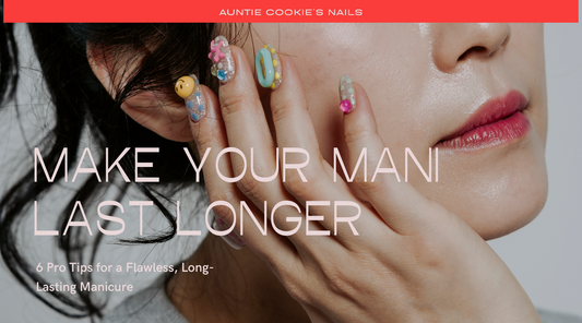 How to Make Your Press-On Nails Last Longer: 6 Pro Tips for a Flawless, Long-Lasting Manicure
